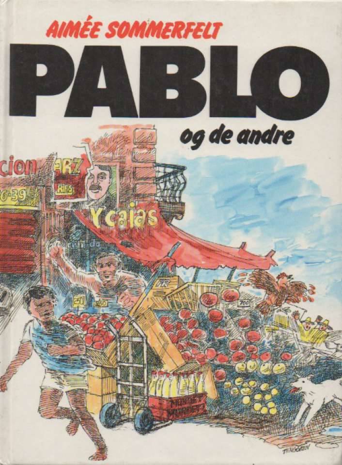 Pablo og de andre