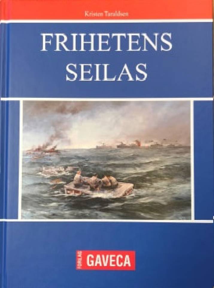 Frihetens seilas - bind 2