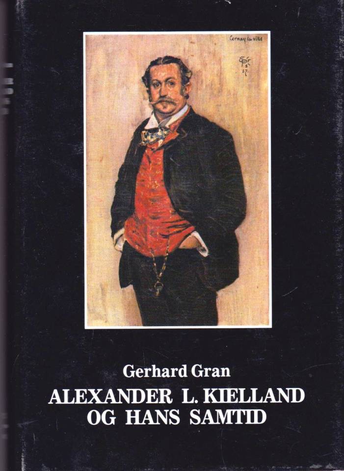 Alexander LKielland og hans samtid