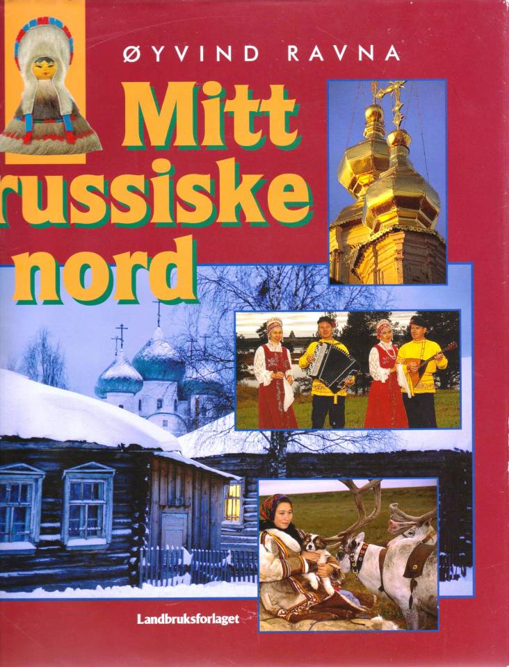 Mitt russiske nord