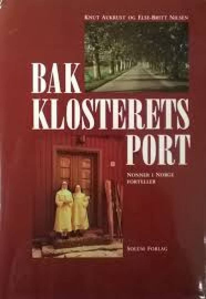Bak Klosterets Port