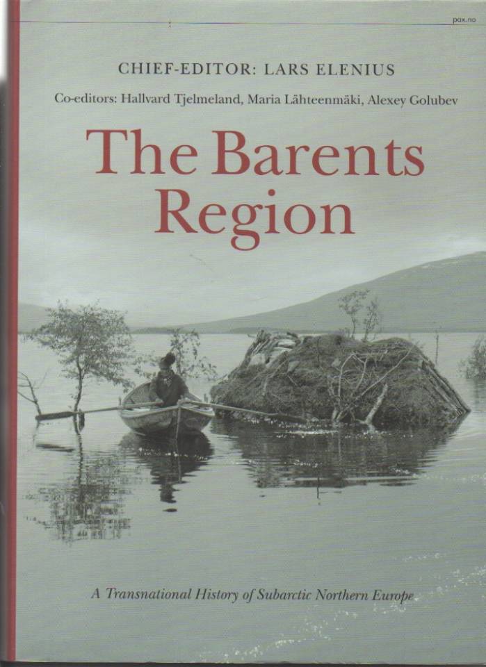The Barents Region – A Transnational History of Subartic Northern Europe