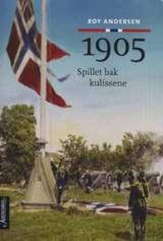 1905 Spillet bak kulissene