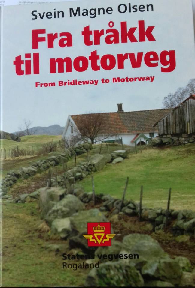 Fra tråkk til motorveg
