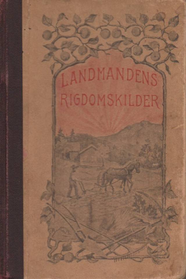 Landmandens rigdomskilder