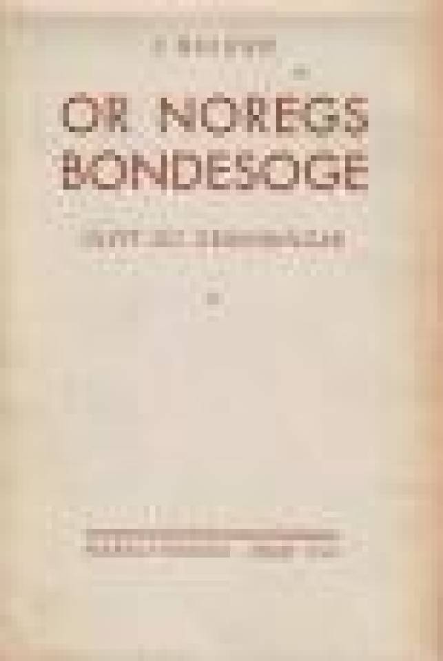 Or Noregs bondesoge