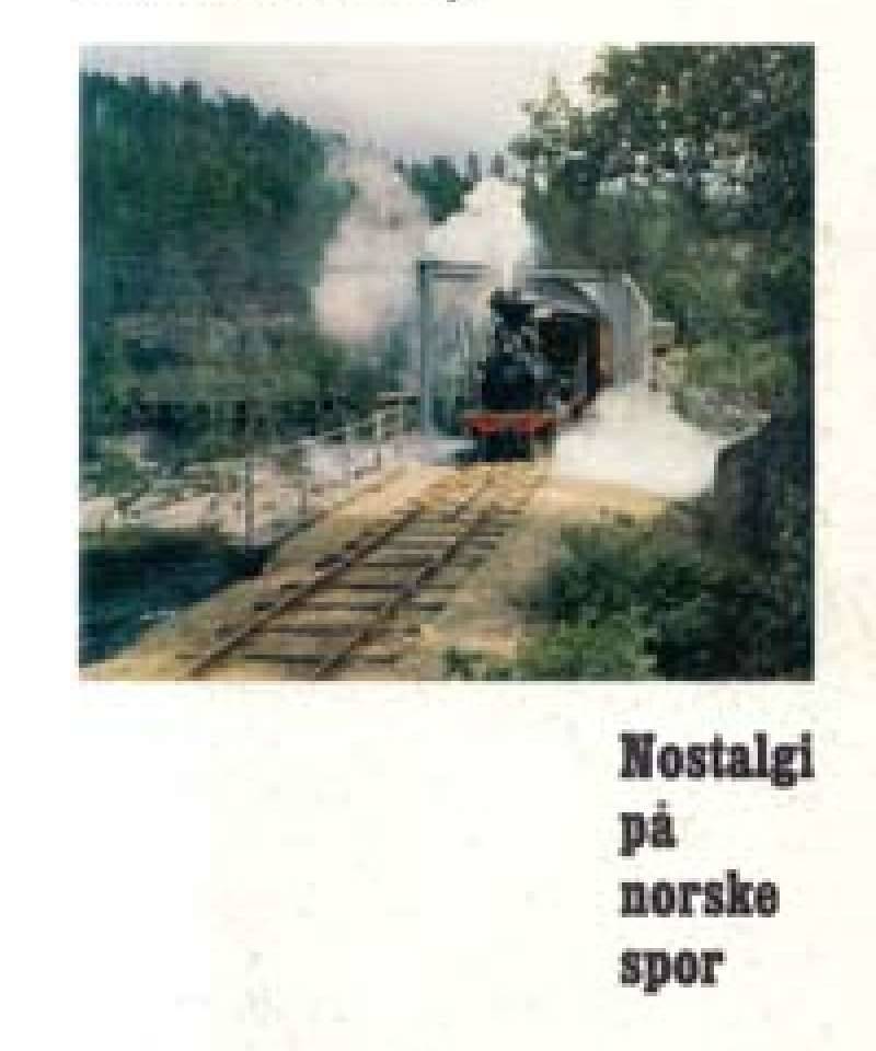 Nostalgi på norske spor