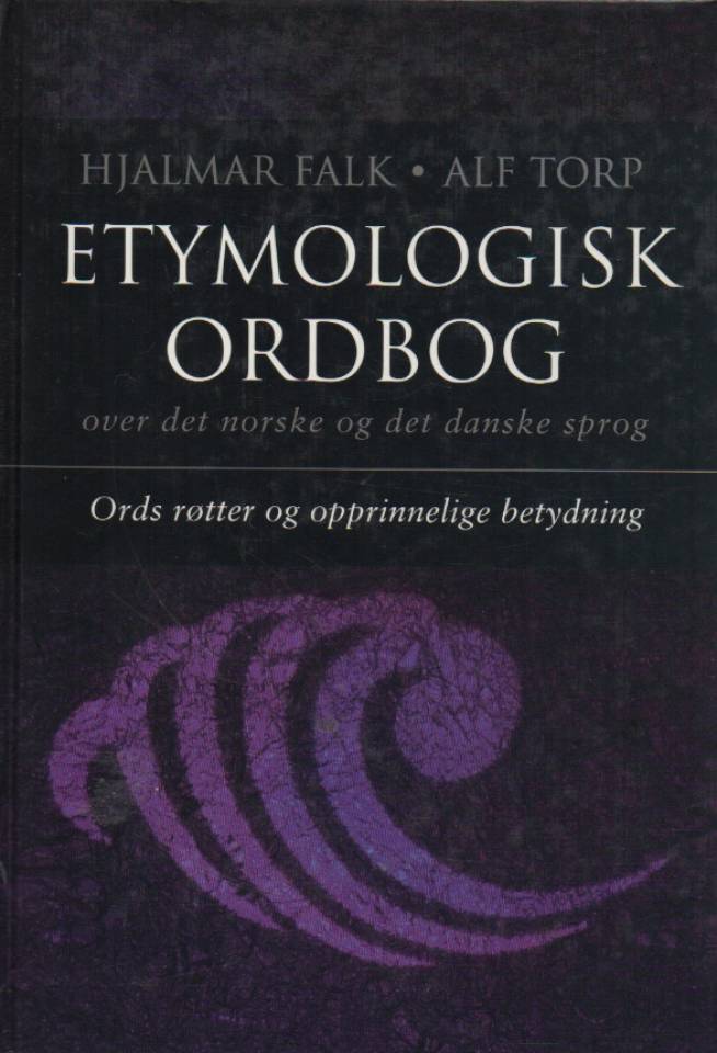 Etymologisk ordbog over det norske og det danske sprog