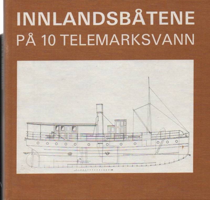Innlandsbåtene på 10 Telemarksvann