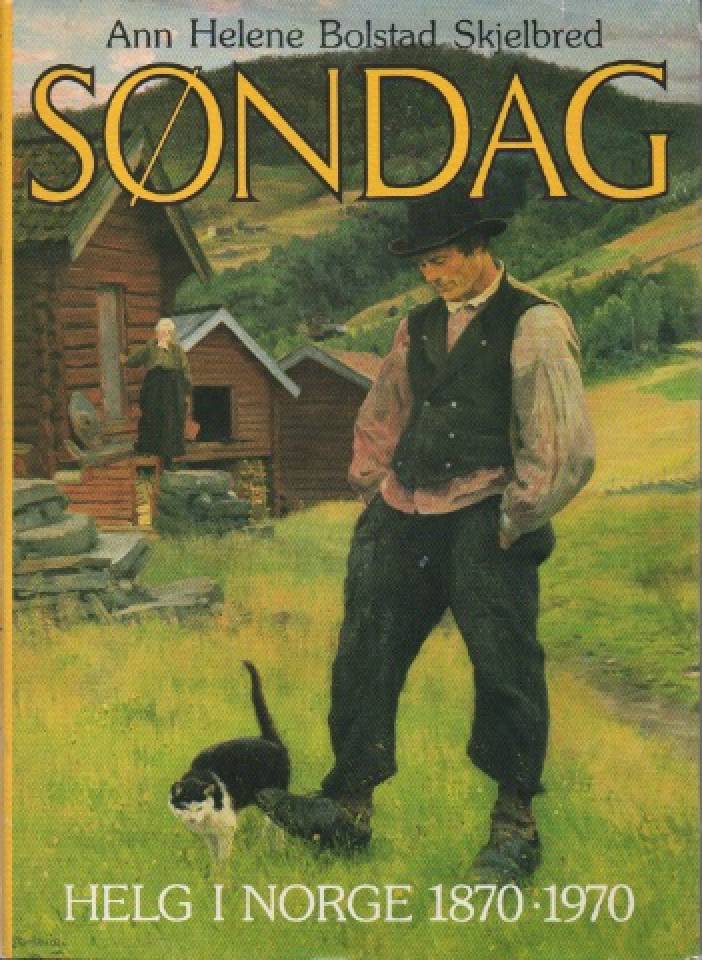Søndag – Helg i Norge 1870-1970