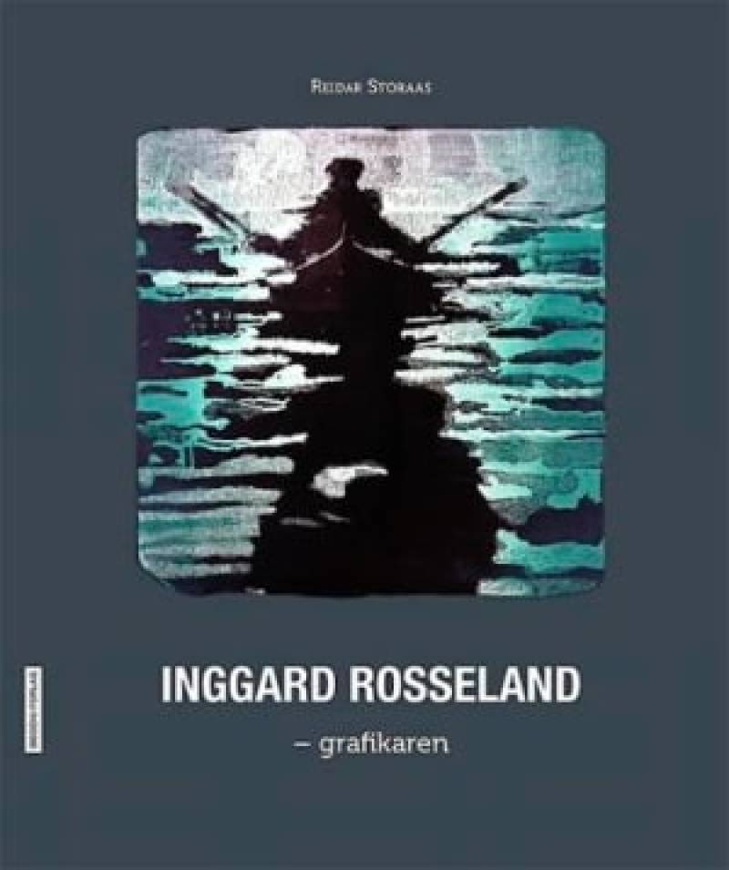 Inggard Rosseland grafikaren