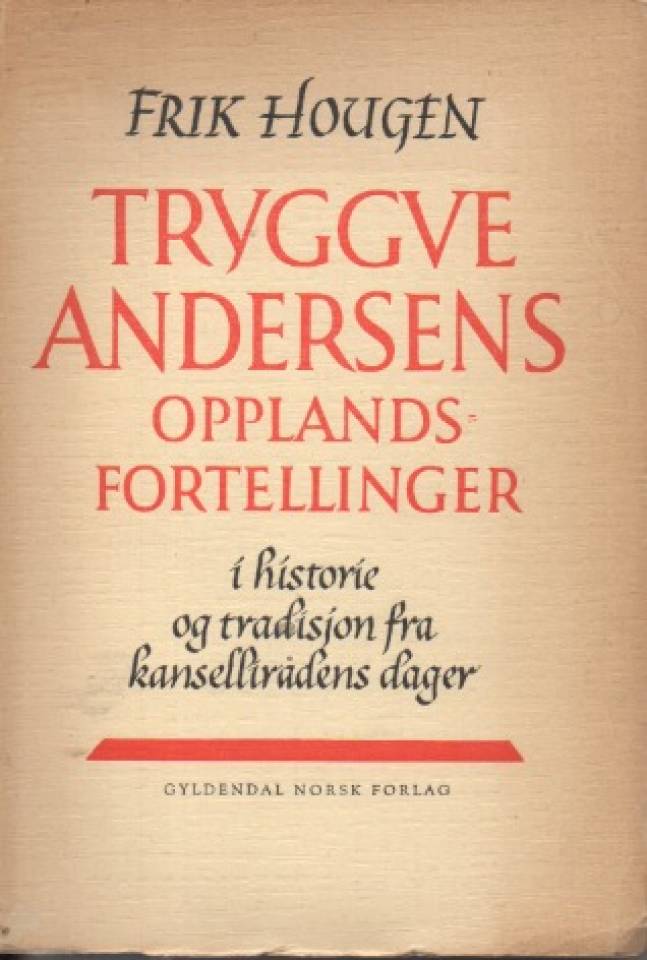 Tryggve Andersens Opplandsfortellinger