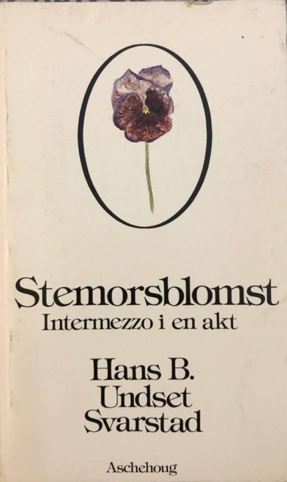 Stemorsblomst Intermezzo i en akt