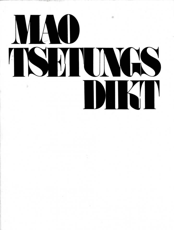 Mao Tsetungs dikt