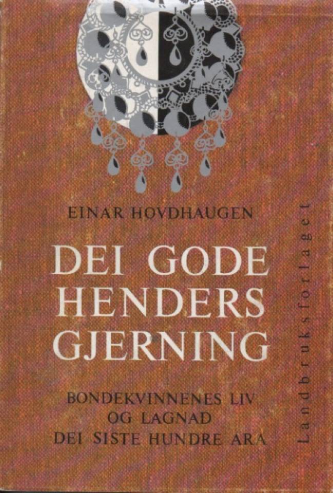 Dei gode henders gjerning