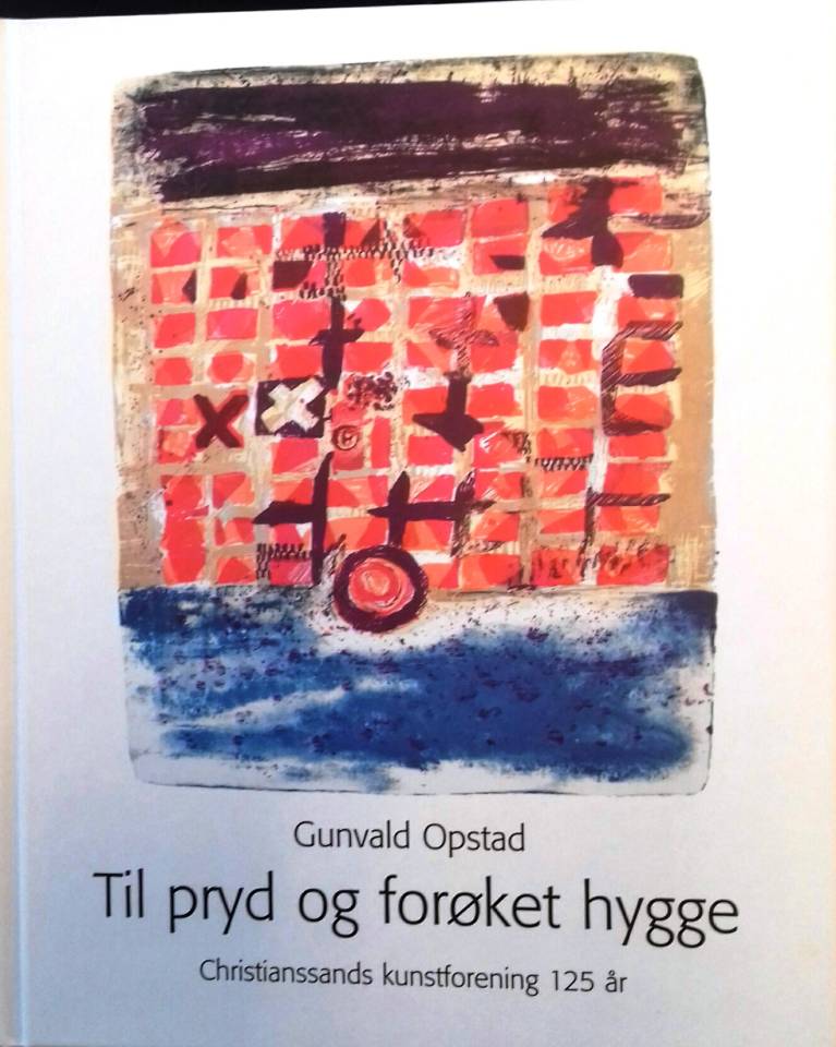 Til pryd og forøket hygge