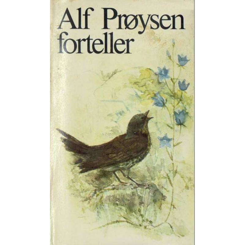 Alf Prøysen forteller: Trost i taklampa og andre fortellinger