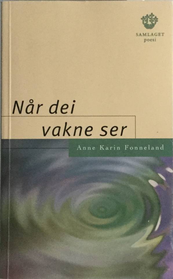 Når dei vakne ser