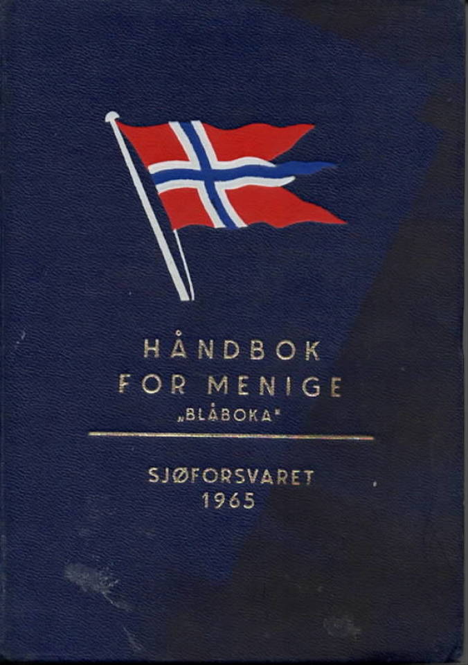 Håndbok for menige «Blåboka» Sjøforsvaret 1965