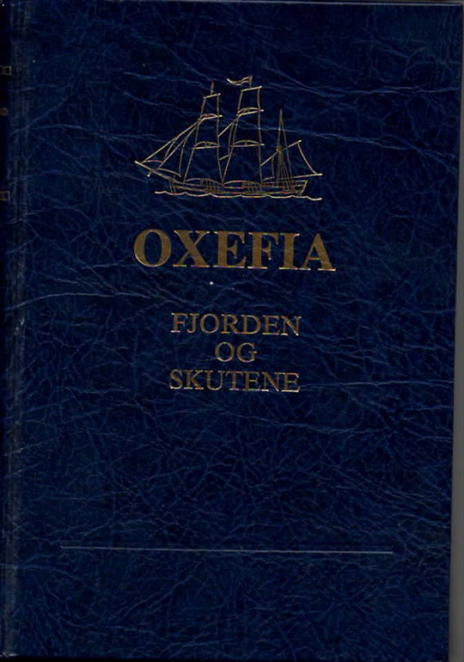 Oxefia – fjorden og skutene