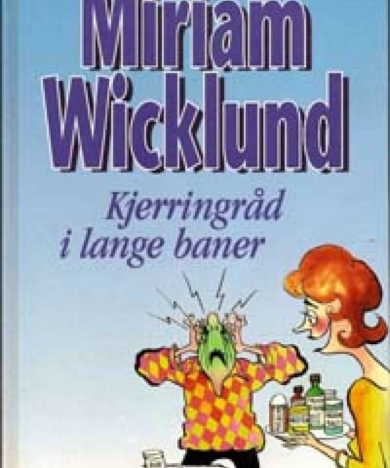 Kjerringråd i lange baner