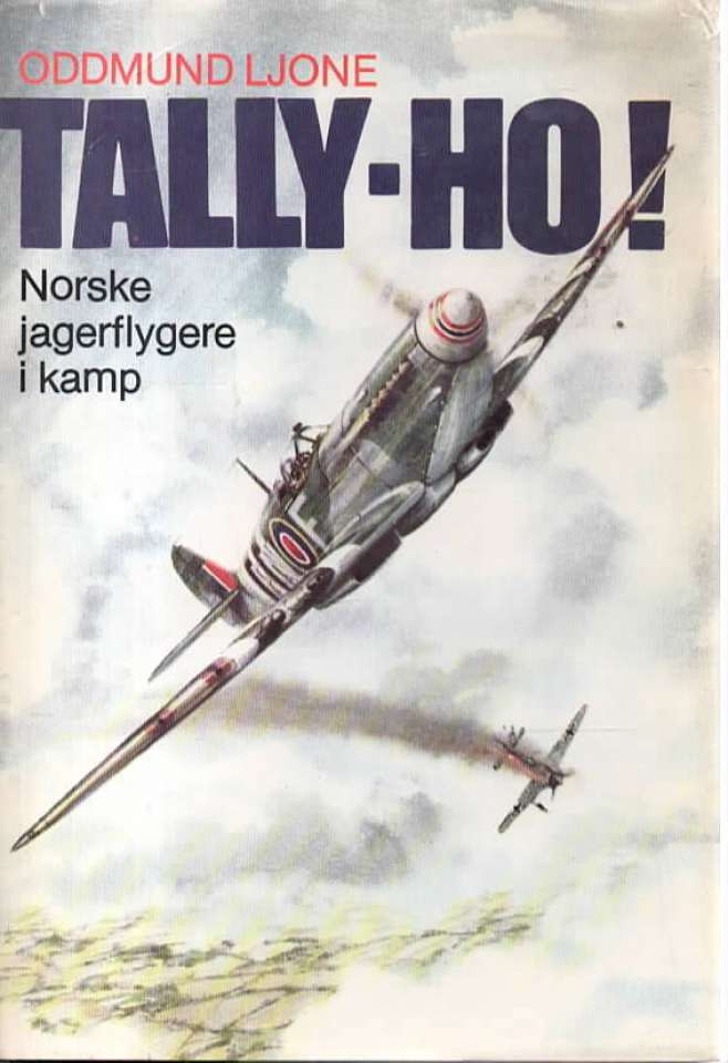 Tally-Ho – Norske jagerflygere i kamp