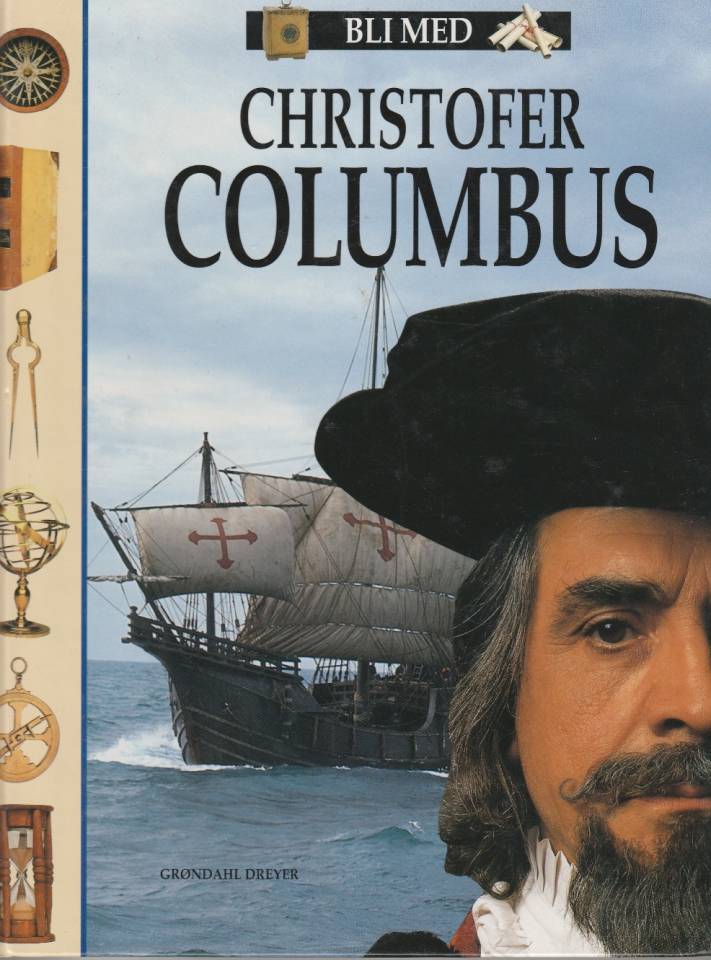 Bli med Christofer Columbus