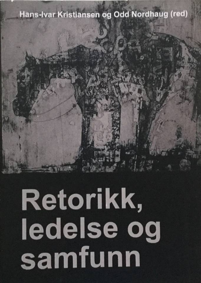 Retorikk, ledelse og samfunn