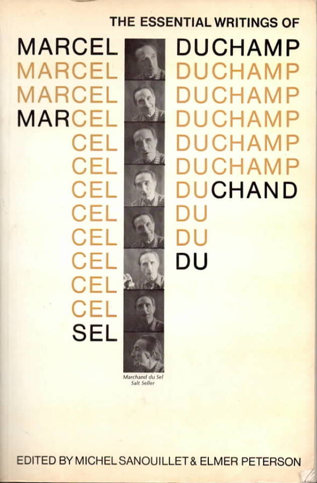 The essential writings of Marcel Duchamp