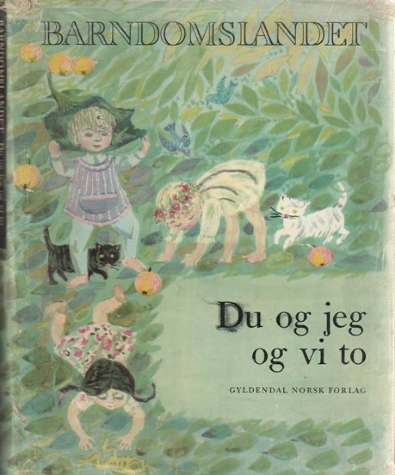 Barndomslandet. Du og jeg og vi to