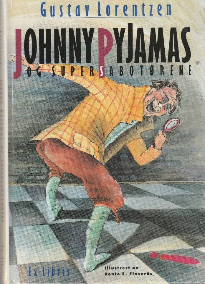 Johnny Pyjamas og super sabotørene