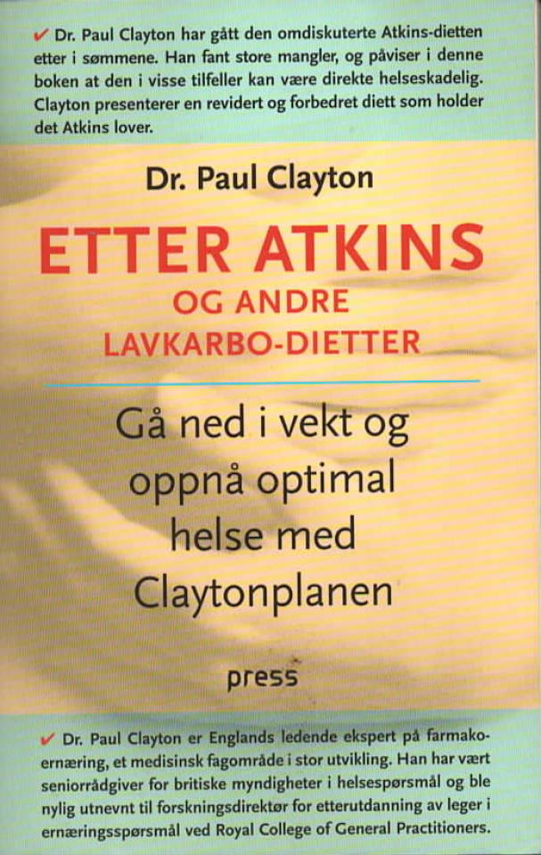 Etter Atkins – Og andre lavkarbo-dietter