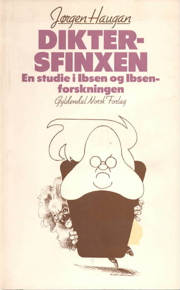 Diktersfinxen – En studie i Ibsen og Ibsenforskningen