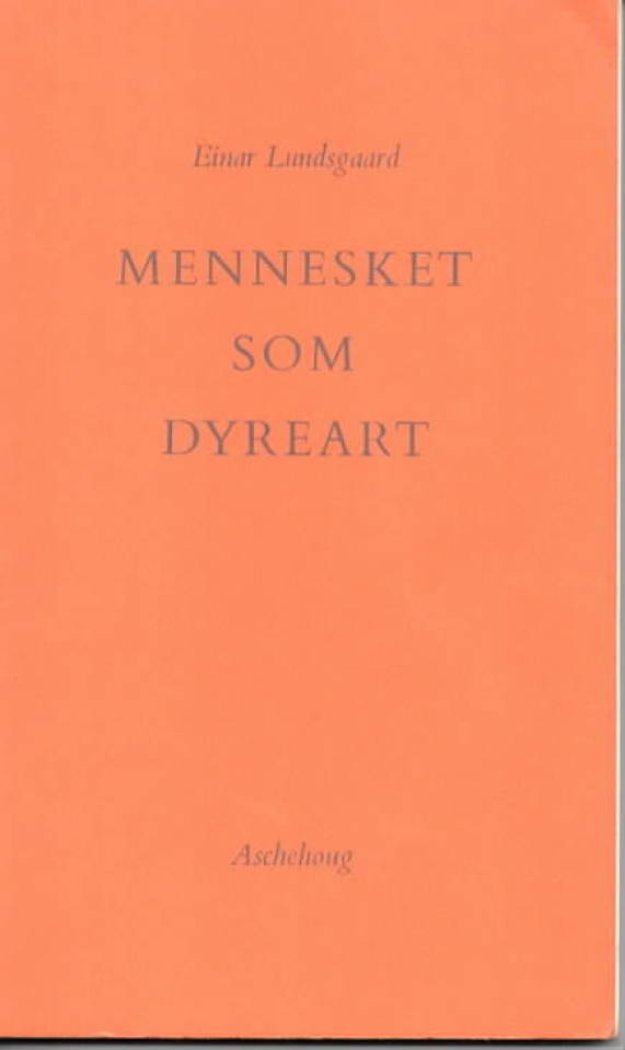 Menneskets som dyreart