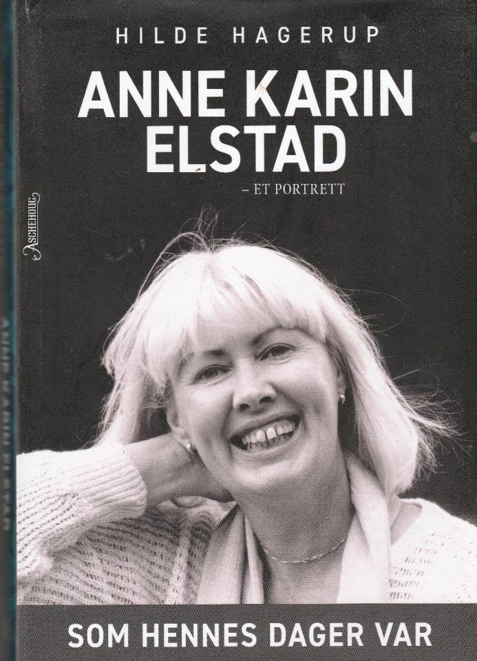 Anne Karin Elstad - et portrett