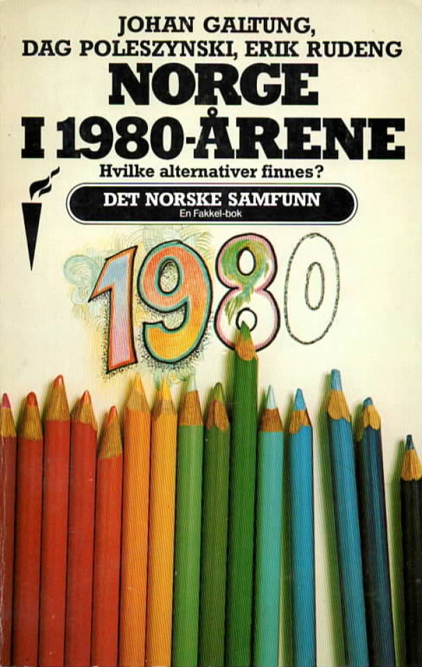 Norge i 1980-årene – hvilke alternativer finnes?