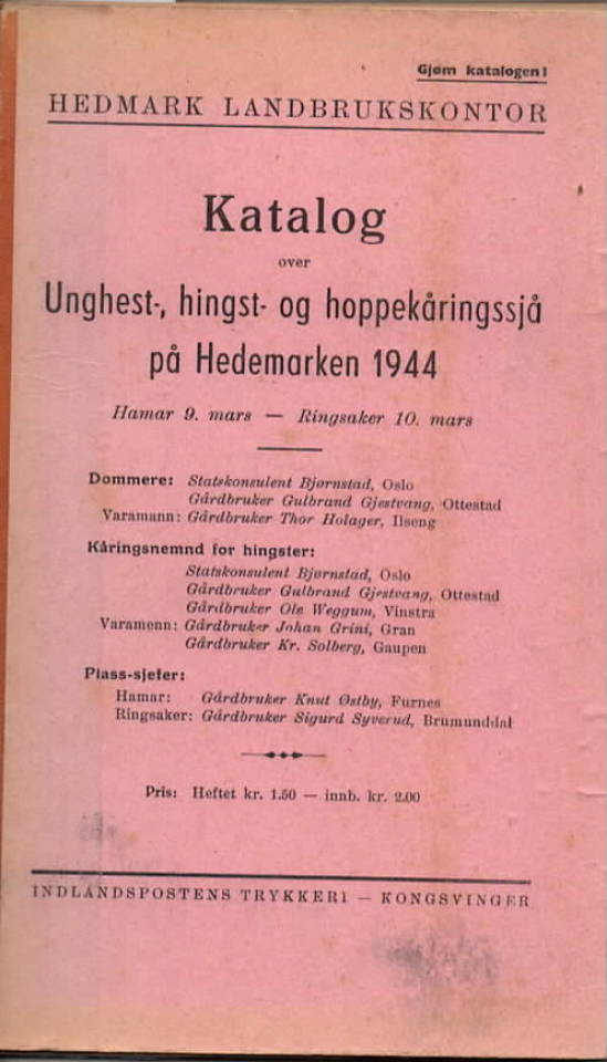 Katalog over unghest, hingst og hoppkåring på Hedemarken 1944
