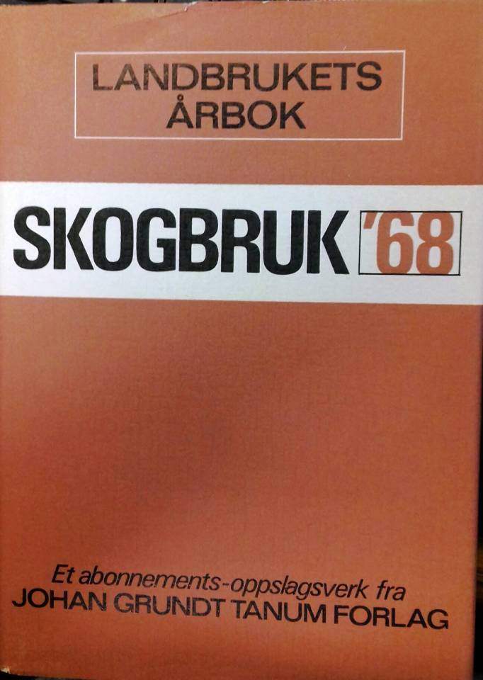 Skogbruk '68