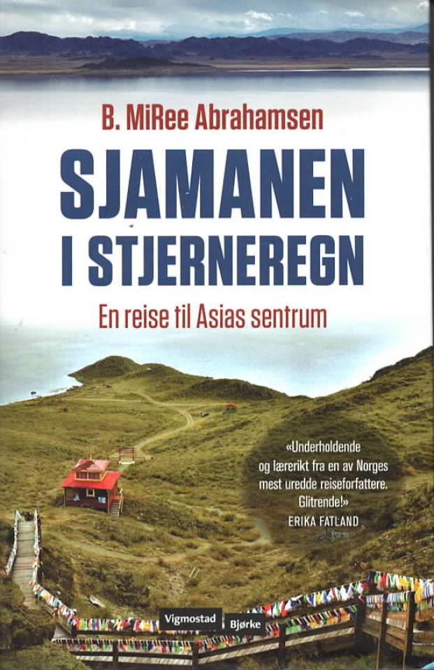 Sjamanen i stjernetegn – En reise i Asias sentrum