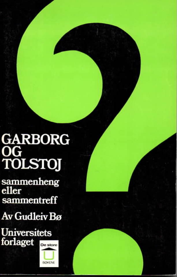 Gartborg og Tolstoj – sammenheng eller sammentreff