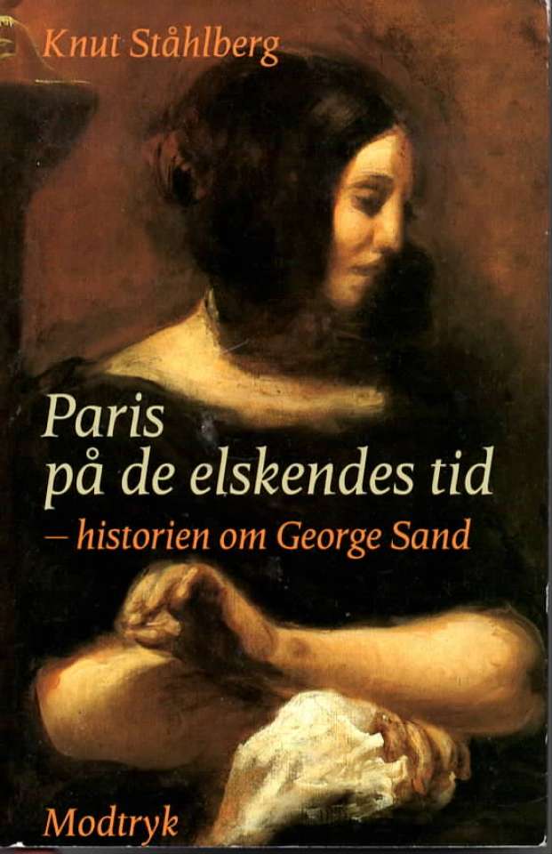 Paris på de elskendes tid – historrien om George Sand