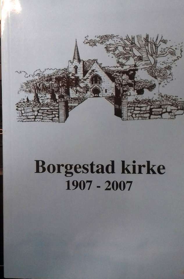 Borgestad kirke 1907 - 2007