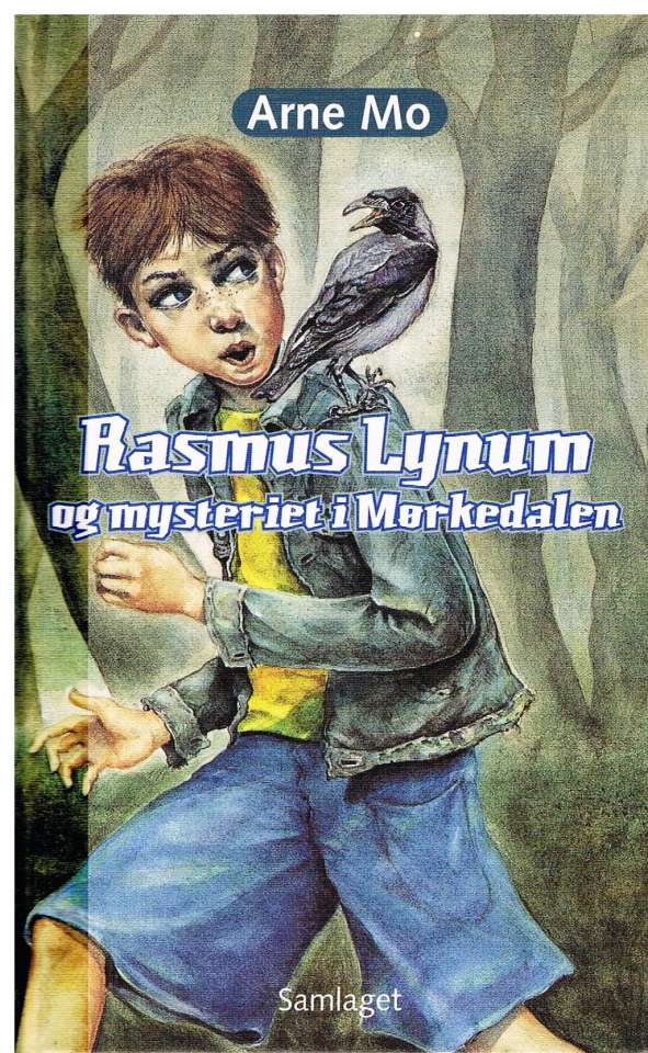 Rasmus Lynum og mysteriet i Mørkedalen