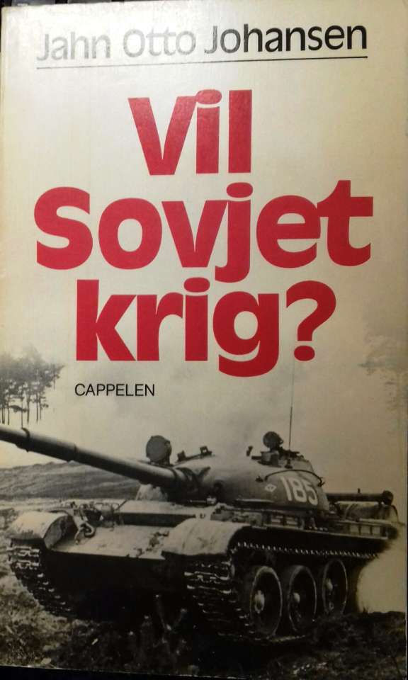 Vil Sovjet krig? Sovjetisk utenrikspolitikk