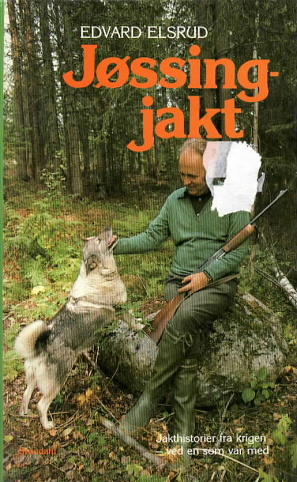 Jøssingjakt – jakthistorier fra krigen