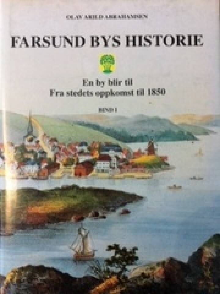 Farsund Bys historie bind 1 og 2