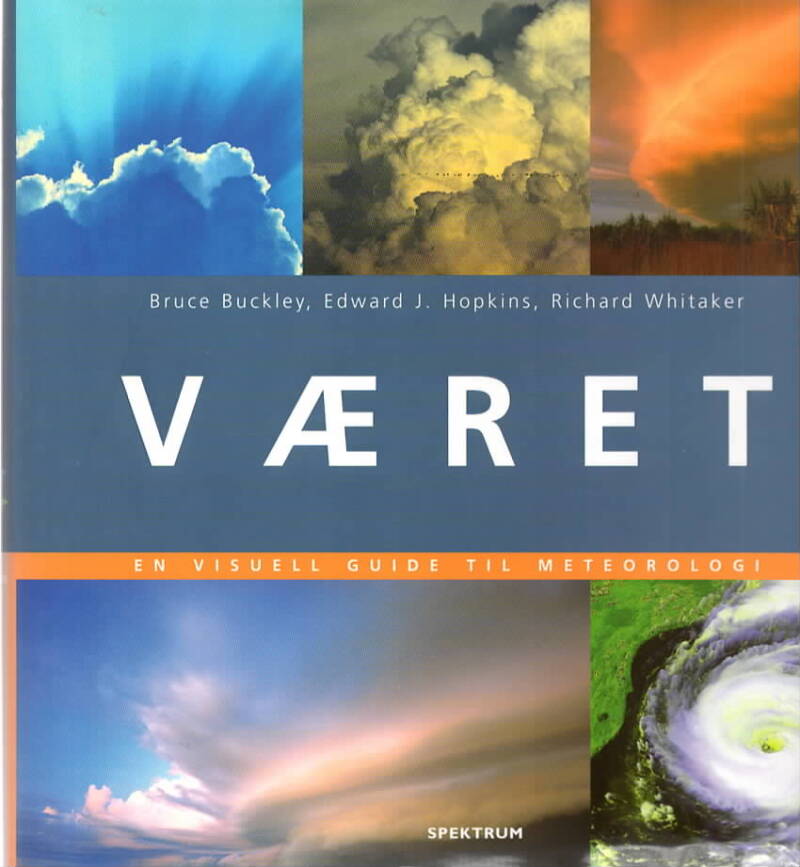 Været – en visuell guide itl meteorologi