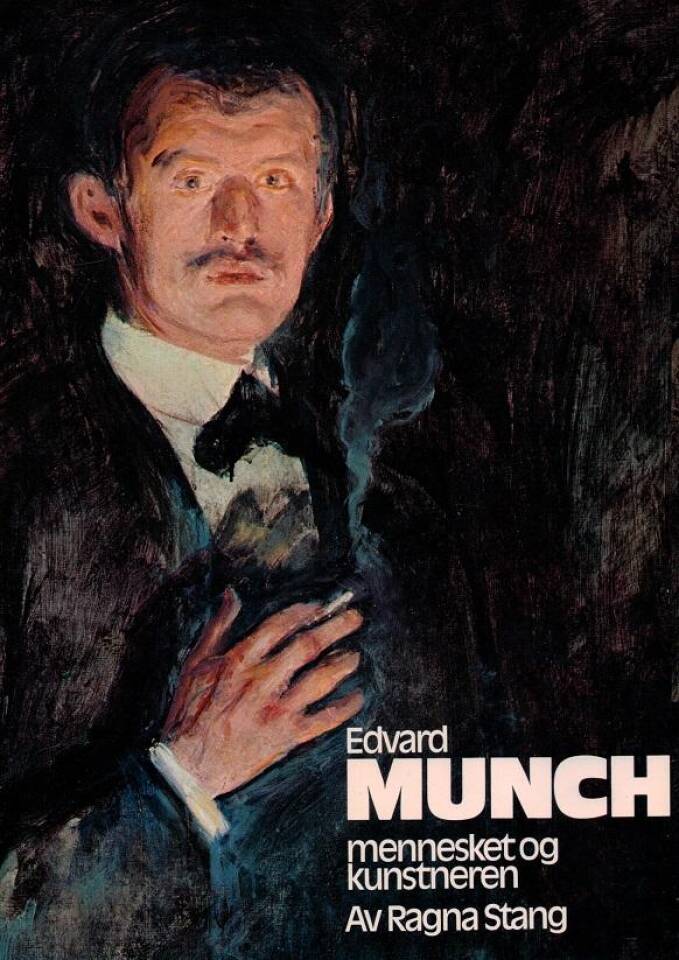 Edvard Munch mennesket og kunstneren
