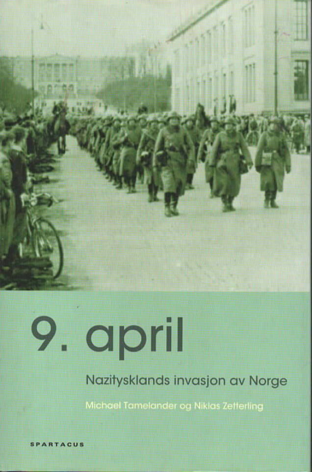 9. april – Nazitysklands invasjon av Norge