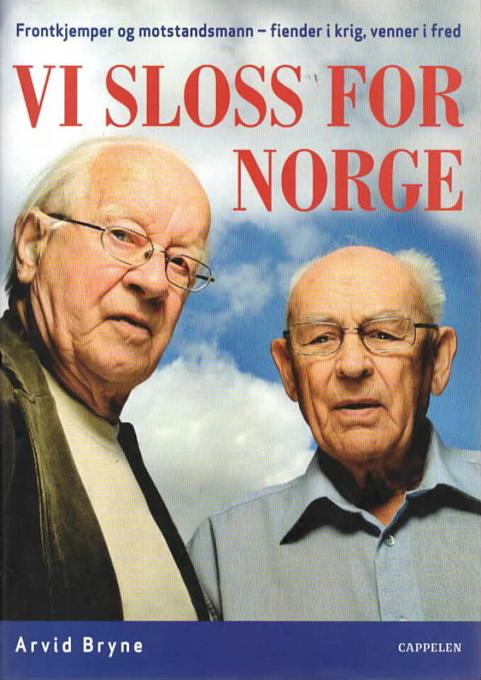 Vi sloss for Norge